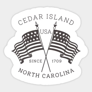 Cedar Island, NC Summertime Vacationing Patriotic Flags Sticker